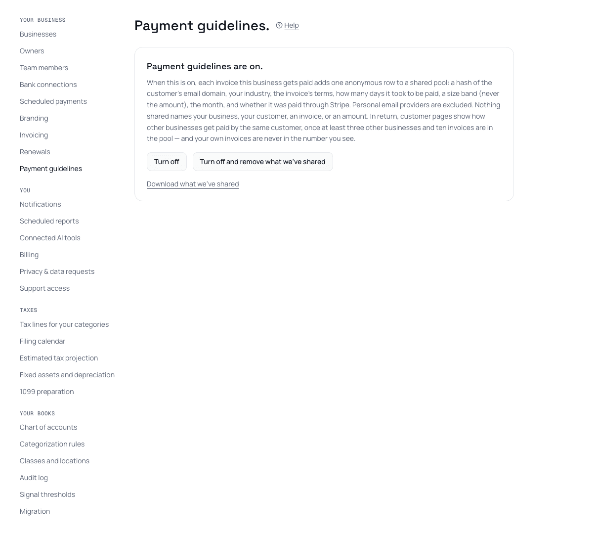 Settings → Your business → Payment guidelines, turned on: what's shared, what's never shared, and Turn off, Turn off and remove what we've shared, and Download what we've shared.